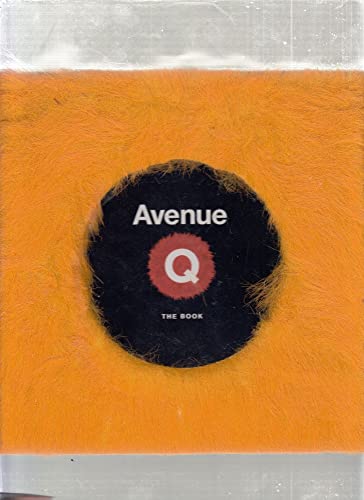 Stock image for Avenue Q: The Book for sale by Book Deals