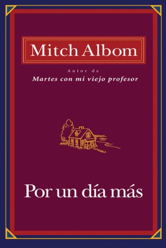 9781401303631: Por Un Dia Mas (Spanish Edition)