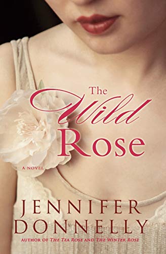 Stock image for The Wild Rose for sale by KuleliBooks