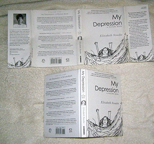 9781401307899: My Depression: A Picture Book