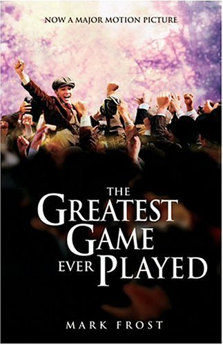 Beispielbild fr Greatest Game Ever Played, The Movie Tie-In Edition zum Verkauf von SecondSale