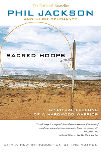 Stock image for Sacred Hoops: Spiritual Lessons of a Hardwood Warrior for sale by Revaluation Books