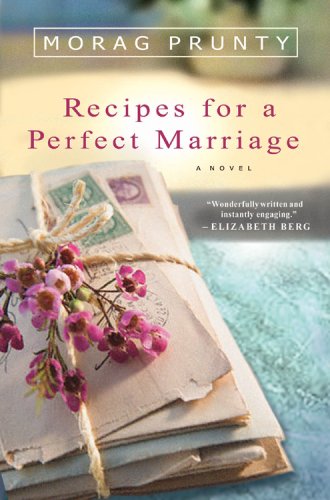 Imagen de archivo de Recipes for a Perfect Marriage a la venta por Better World Books