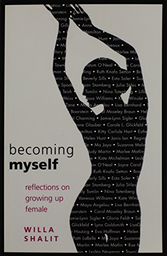 Stock image for Becoming Myself: Reflections on Growing Up Female for sale by SecondSale
