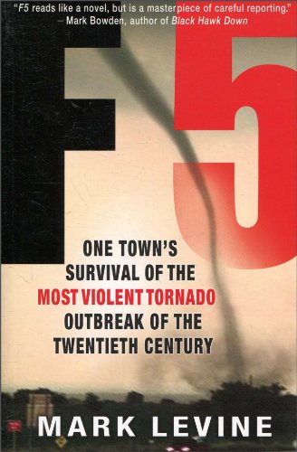 Stock image for F5: One Town's Survival of the Most Violent Tornado Outbreak of the Twentieth Century for sale by Books of the Smoky Mountains