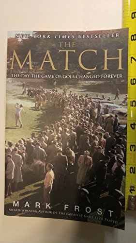 Beispielbild fr The Match: The Day the Game of Golf Changed Forever zum Verkauf von Wonder Book