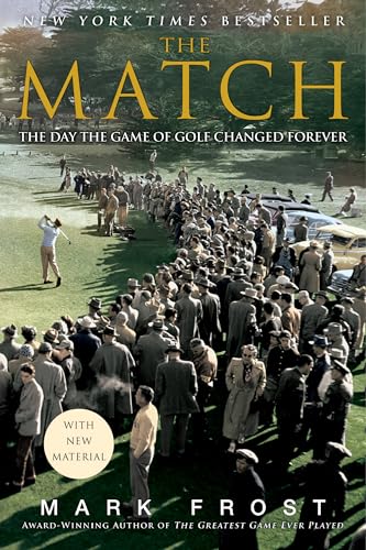 9781401309619: The Match: The Day the Game of Golf Changed Forever
