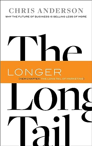 LONG TAIL : WHY THE FUTURE OF BUSINESS I