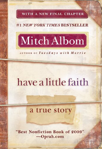 Beispielbild fr Have a Little Faith: A True Story zum Verkauf von Your Online Bookstore