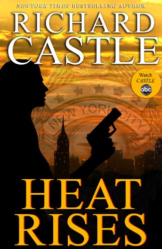 Beispielbild fr Heat Rises International Edition (Nikki Heat) zum Verkauf von Wonder Book