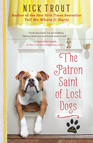 Beispielbild fr The Patron Saint of Lost Dogs: A Novel zum Verkauf von SecondSale