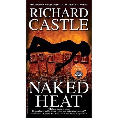 9781401311087: Naked Heat (Nikki Heat)