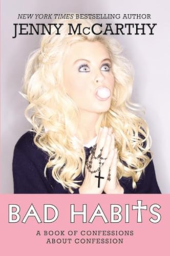 9781401312626: Bad Habits: A Book of Confessions about Confession