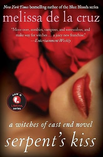 9781401312633: Serpent's Kiss: A Witches of East End Novel: 2