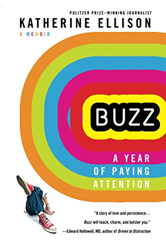 Stock image for Buzz: A Year of Paying Attention for sale by Your Online Bookstore