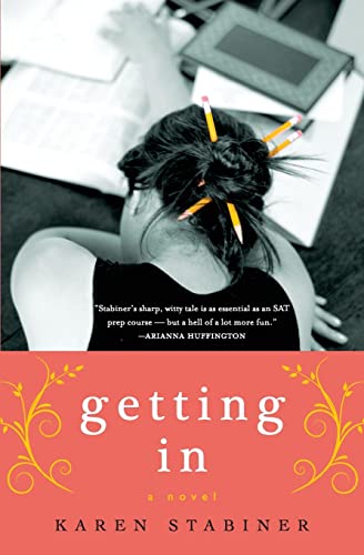 Beispielbild fr Getting In : A Novel zum Verkauf von Better World Books