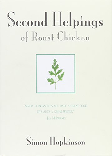 9781401323325: Second Helpings of Roast Chicken