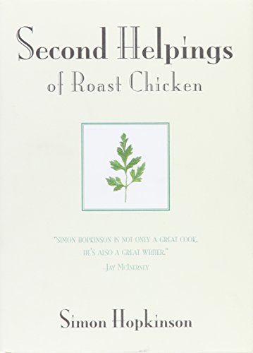 Stock image for Second Helpings of Roast Chicken for sale by ThriftBooks-Atlanta