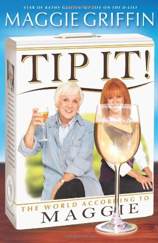 Stock image for Tip It!: The World According to Maggie for sale by WorldofBooks
