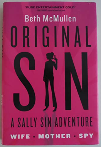 Beispielbild fr Original Sin: A Sally Sin Adventure zum Verkauf von Wonder Book