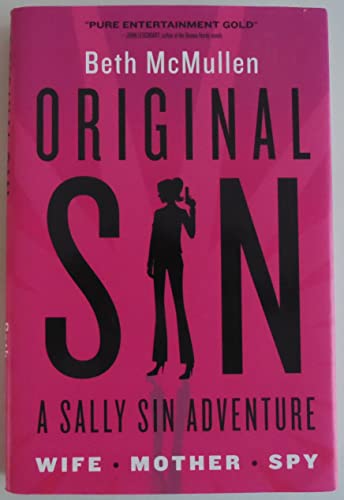 Stock image for Original Sin: A Sally Sin Adventure for sale by BookHolders