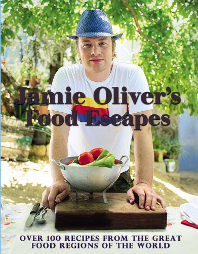 Beispielbild fr Jamie Oliver's Food Escapes : Over 100 Recipes from the Great Food Regions of the World zum Verkauf von Better World Books
