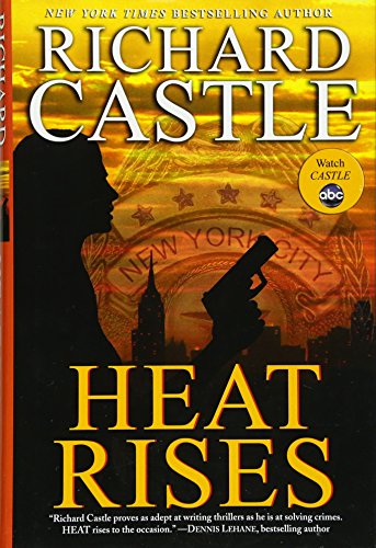 9781401324438: Heat Rises (Nikki Heat)