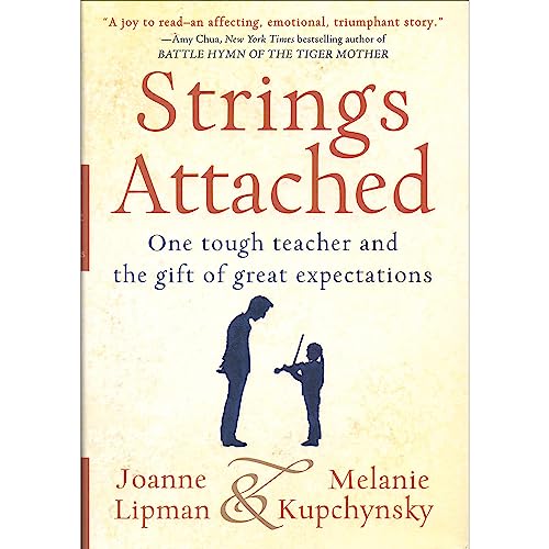 Imagen de archivo de Strings Attached: One Tough Teacher and the Gift of Great Expectations a la venta por SecondSale