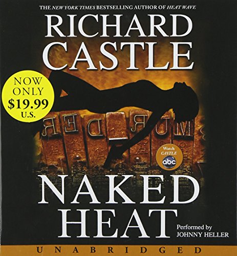 Stock image for Naked Heat LOW PRICE CD (Nikki Heat) for sale by Reliant Bookstore