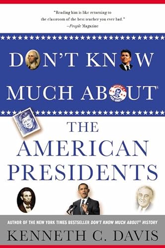 Beispielbild fr Don't Know Much About® the American Presidents zum Verkauf von BooksRun
