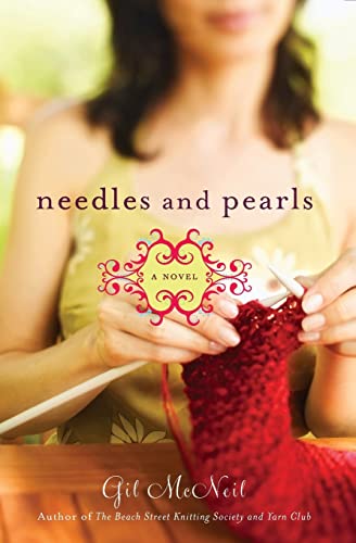 Stock image for Needles and Pearls: A Novel for sale by SecondSale