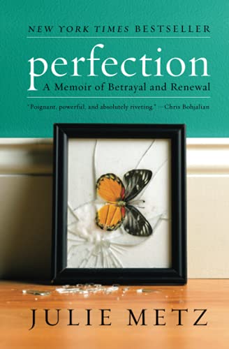 9781401341350: Perfection: A Memoir of Betrayal and Renewal
