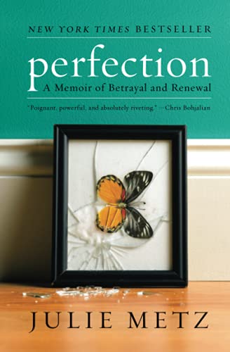 Imagen de archivo de Perfection: A Memoir of Betrayal and Renewal a la venta por SecondSale