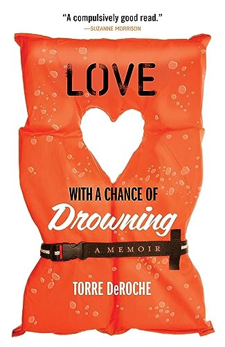 Stock image for Love with a Chance of Drowning for sale by SecondSale