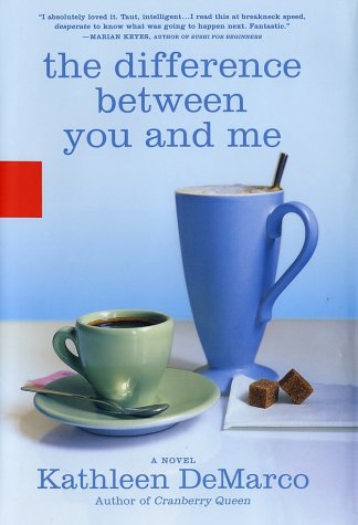Stock image for The Difference Between You and Me for sale by ThriftBooks-Dallas