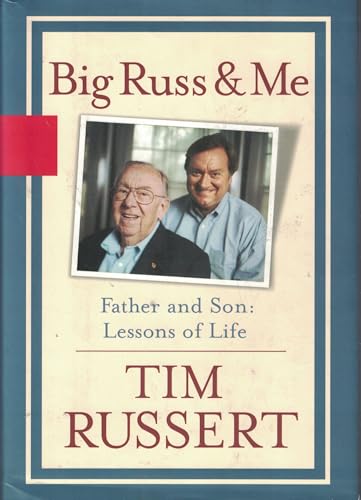 Beispielbild fr Big Russ and Me, Father and Son: Lessons of Life zum Verkauf von SecondSale