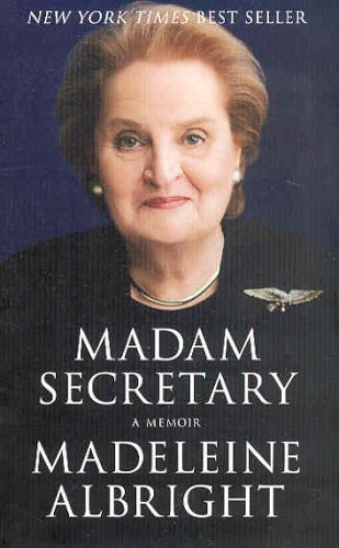 Beispielbild fr Madam Secretary: A Memoir zum Verkauf von Wonder Book