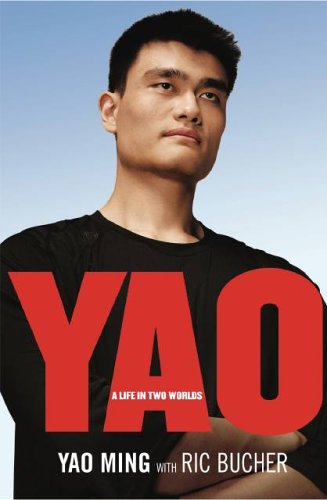9781401359836: Yao: A Life in Two Worlds
