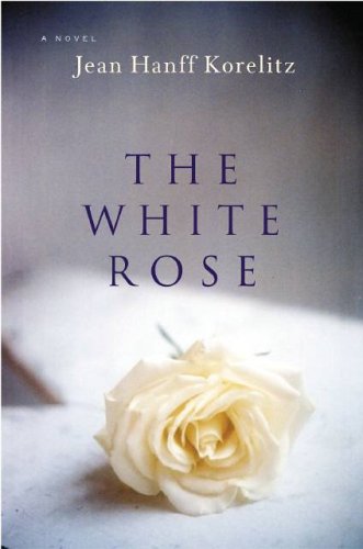 9781401359867: The White Rose