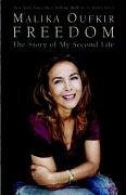 9781401359942: Freedom: The Story of My Second Life