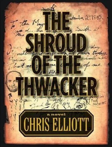 Imagen de archivo de The Shroud of the Thwacker a la venta por The Book House, Inc.  - St. Louis