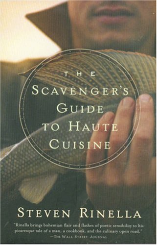 Imagen de archivo de The Scavenger's Guide to Haute Cuisine a la venta por Ergodebooks