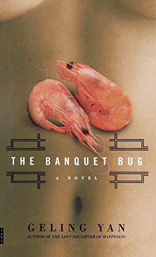Stock image for The Banquet Bug: A Novel for sale by SecondSale