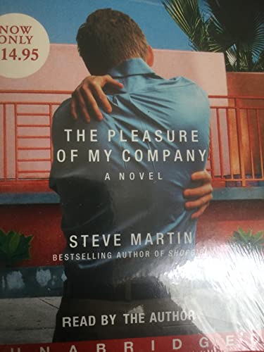 Stock image for The Pleasure of My Company: A Novel for sale by HPB-Emerald