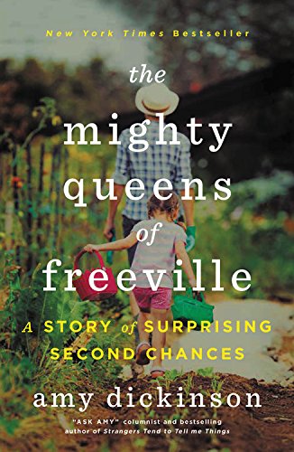 Imagen de archivo de The Mighty Queens of Freeville: The True Story of a Mother, a Daughter, and the Town That Raised Them a la venta por SecondSale