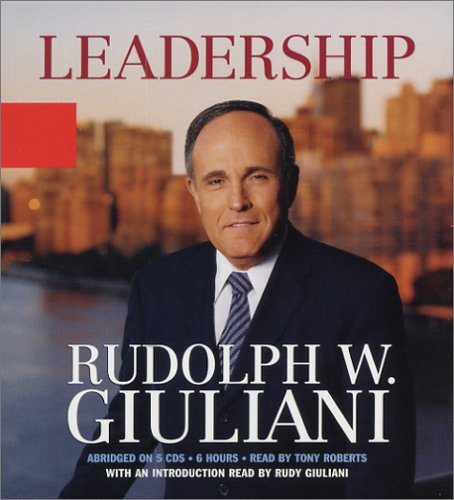 Leadership (9781401398231) by Giuliani, Rudolph W.; Kurson, Ken