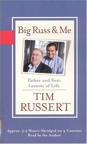 Imagen de archivo de Big Russ And Me: Father and Son : Lessons of Life a la venta por Irish Booksellers
