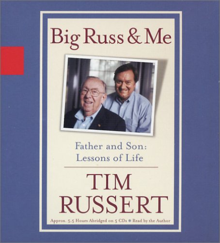 Imagen de archivo de Big Russ And Me: Father and Son Lessons of Life a la venta por The Yard Sale Store