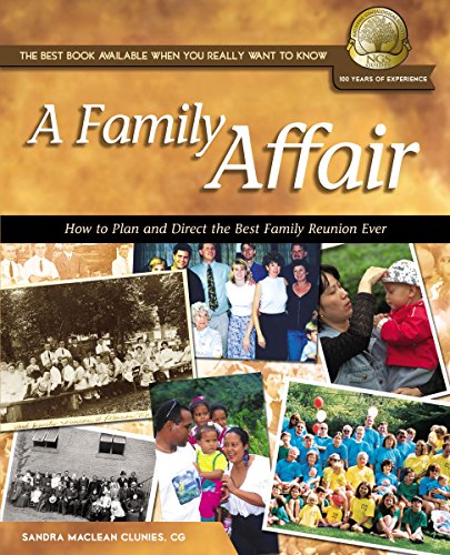 Stock image for A Family Affair : How to Plan and Direct the Best Family Reunion Ever for sale by Better World Books