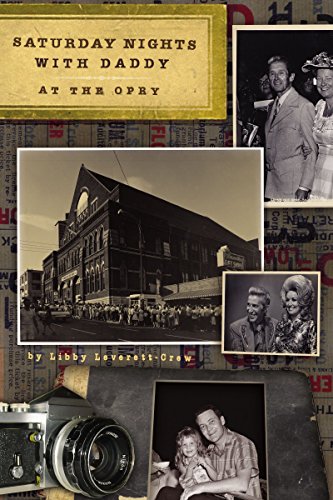 Stock image for Saturday Nights with Daddy at the Opry for sale by ThriftBooks-Atlanta